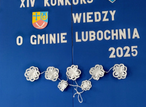 XIV Konkurs Wiedzy o Gminie Lubochnia