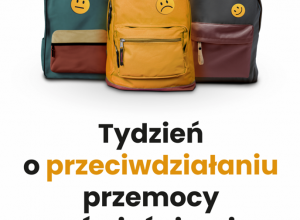 Tydzień Przeciwdziałania Przemocy Rówieśniczej